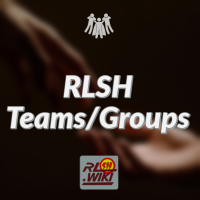 RLSH Teams/Groups